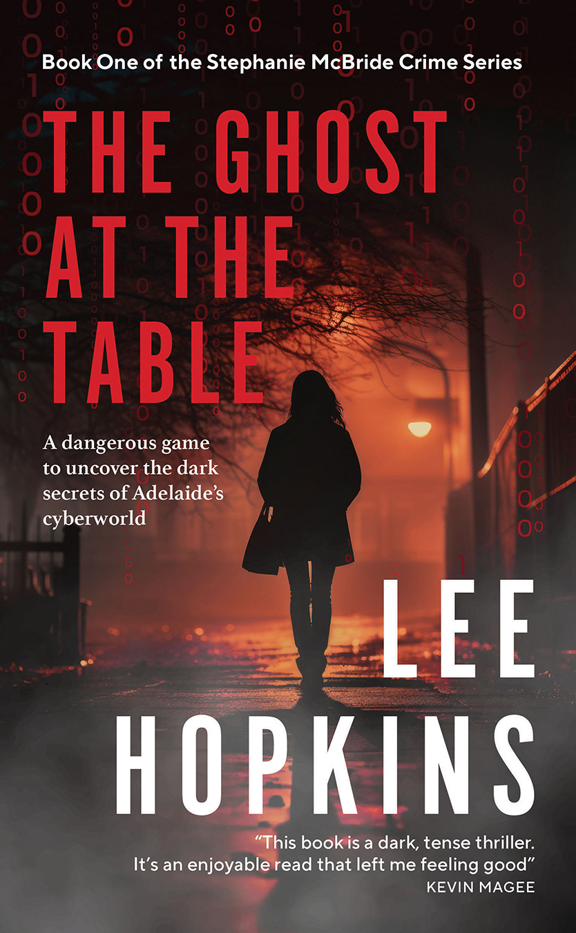 The ghost at the table -- cover image of the first in the cybercrime series featuring Stephanie McBride