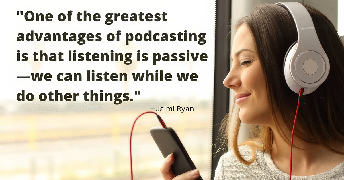 Podcasting quote
